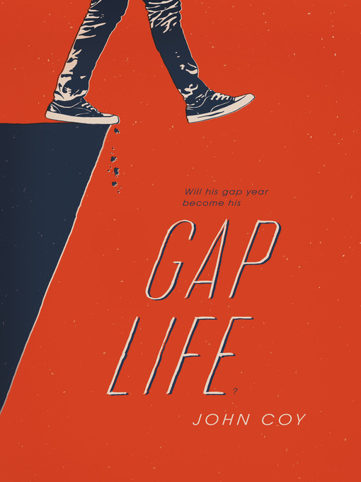 Title details for Gap Life by John Coy - Wait list
